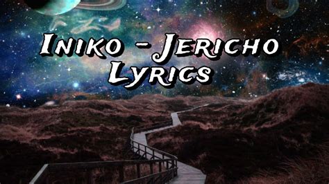 Iniko jericho lyrics - 🎵 Follow the official 7clouds playlist on Spotify : http://spoti.fi/2SJsUcZ 🎧 Iniko - Jericho (Lyrics)⏬ Download / Stream: https://iniko.lnk.to/Jericho🔔 T...